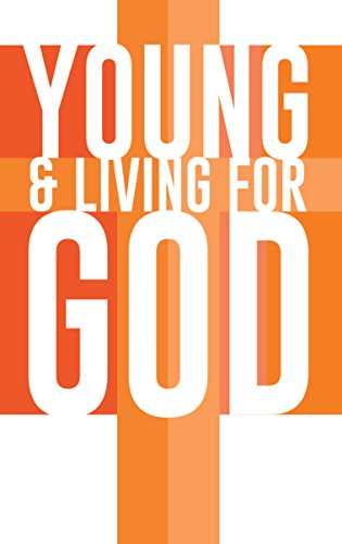 Young & Living For God