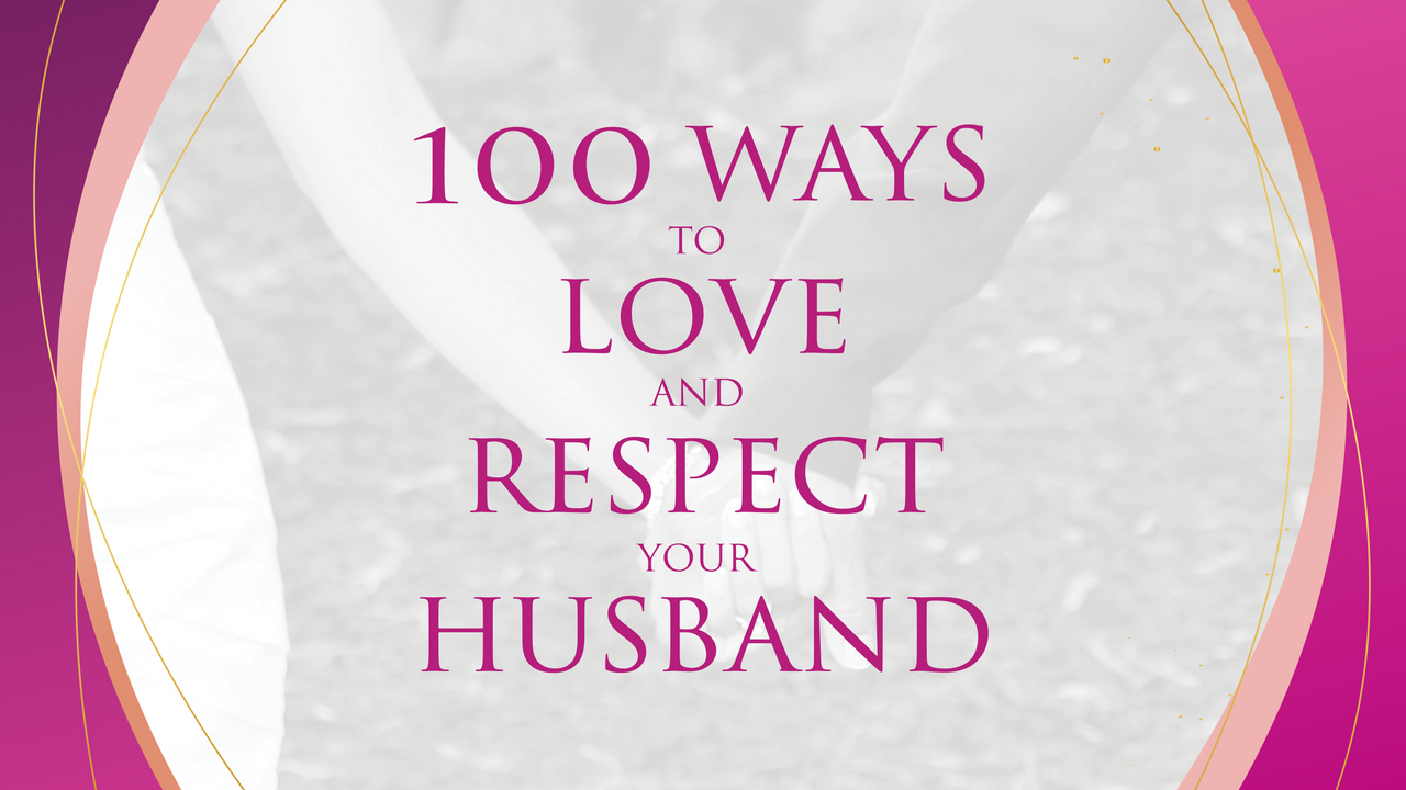 The 100-Day Challenge to Love & Respect Your Husband & Audio Book and Fruitful Wives Membership