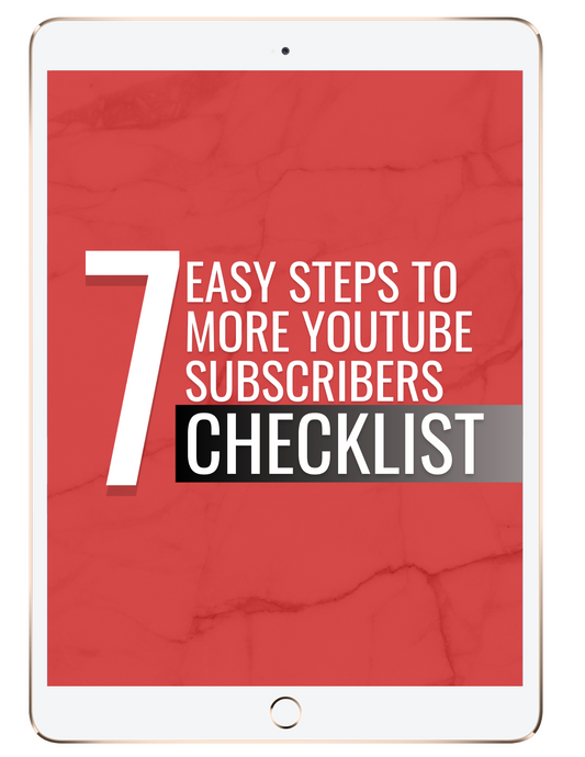 7 Easy Steps to More YouTube Subscribers
