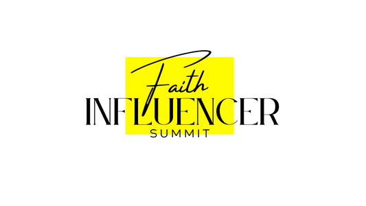 Faith Influencer Summit