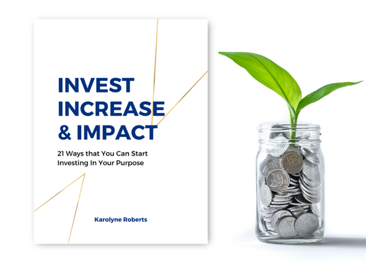Invest, Increase, Impact Workbook