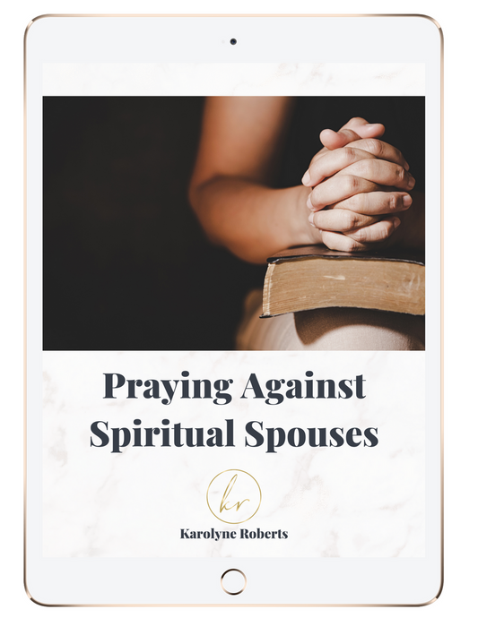 Prayer against Spiritual Spouses